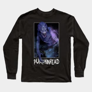 Pumpkinhead! Long Sleeve T-Shirt